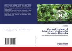 Buchcover von Chemical Synthesis of Cobalt–Iron Phosphate/rGO Composite Electrodes