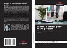 Portada del libro de Suicide, a serious public health problem