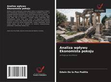 Analiza wpływu Ekonomista pokoju的封面