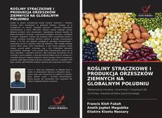 ROŚLINY STRĄCZKOWE I PRODUKCJA ORZESZKÓW ZIEMNYCH NA GLOBALNYM POŁUDNIU的封面