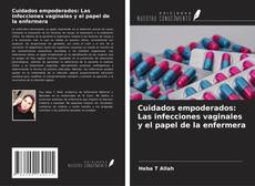 Buchcover von Cuidados empoderados: Las infecciones vaginales y el papel de la enfermera