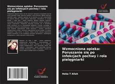 Wzmocniona opieka: Poruszanie się po infekcjach pochwy i rola pielęgniarki的封面