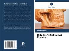 Couverture de Unterkieferfraktur bei Kindern