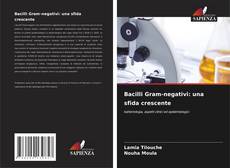 Couverture de Bacilli Gram-negativi: una sfida crescente