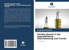 Couverture de Gender-Ansatz in der Jugendbildung - Gleichstellung und Trends