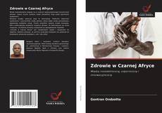 Zdrowie w Czarnej Afryce的封面