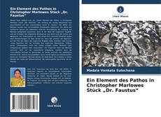 Portada del libro de Ein Element des Pathos in Christopher Marlowes Stück „Dr. Faustus“