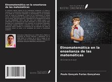 Copertina di Etnomatemática en la enseñanza de las matemáticas