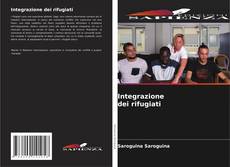Copertina di Integrazione dei rifugiati
