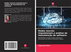 Copertina di Redes neurais impulsionam a análise da manutenção de software