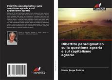 Buchcover von Dibattito paradigmatico sulla questione agraria e sul capitalismo agrario