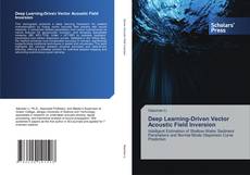 Bookcover of Deep Learning-Driven Vector Acoustic Field Inversion