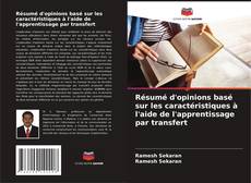 Portada del libro de Résumé d'opinions basé sur les caractéristiques à l'aide de l'apprentissage par transfert