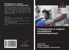 Copertina di Postępowanie w nagłych przypadkach stomatologicznych