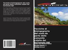 Tecniche di bioingegneria del suolo da parte delle comunità colpite dal terremoto AJK的封面