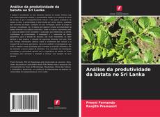 Borítókép a  Análise da produtividade da batata no Sri Lanka - hoz