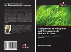 Spiegazioni teleologiche nell'insegnamento dell'evoluzione的封面