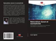 Обложка Naturalism moral et normativité