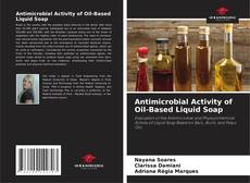 Antimicrobial Activity of Oil-Based Liquid Soap的封面