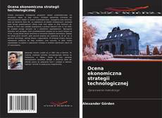 Copertina di Ocena ekonomiczna strategii technologicznej