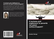 Il turismo può migliorare la povertà nei paesi sottosviluppati? kitap kapağı