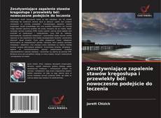Couverture de Zesztywniające zapalenie stawów kręgosłupa i przewlekły ból: nowoczesne podejście do leczenia
