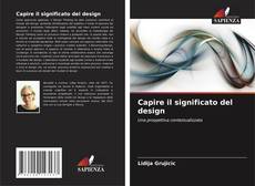 Borítókép a  Capire il significato del design - hoz