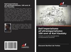 Dall'imperialismo all'ultraimperialismo: 100 anni di Karl Kautsky kitap kapağı