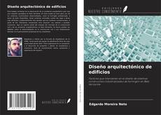 Copertina di Diseño arquitectónico de edificios