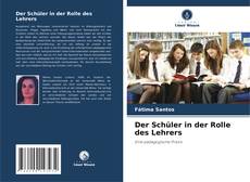 Copertina di Der Schüler in der Rolle des Lehrers