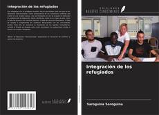 Copertina di Integración de los refugiados
