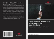 Copertina di Thin films of doped TCO for PN junction applications