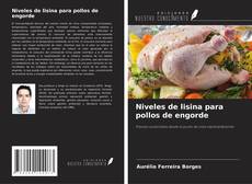 Copertina di Niveles de lisina para pollos de engorde