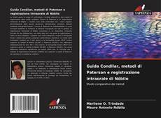 Buchcover von Guida Condilar, metodi di Paterson e registrazione intraorale di Nóbilo