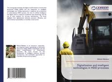 Bookcover of Digitalization and intelligent technologies in HDD processes