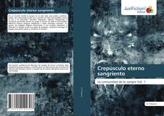 Bookcover of Crepúsculo eterno sangriento