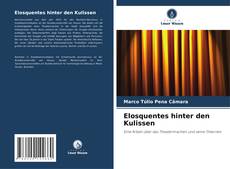 Bookcover of Elosquentes hinter den Kulissen