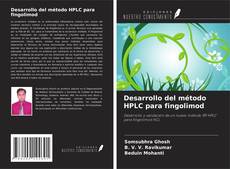 Copertina di Desarrollo del método HPLC para fingolimod