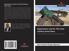 Couverture de Hypersonics and AI: The 21st-Century Arms Race
