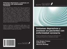Buchcover von Síntomas depresivos y ansiosos en pacientes con enfermedad coronaria