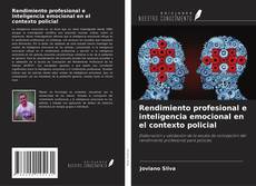 Copertina di Rendimiento profesional e inteligencia emocional en el contexto policial