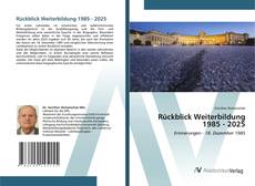 Bookcover of Rückblick Weiterbildung 1985 - 2025