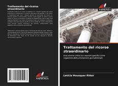 Copertina di Trattamento del ricorso straordinario