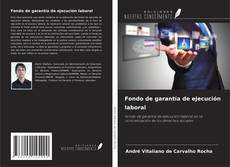 Copertina di Fondo de garantía de ejecución laboral