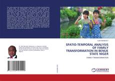 Copertina di SPATIO-TEMPORAL ANALYSIS OF FAMILY TRANSFORMATION IN BENUE STATE NIGER