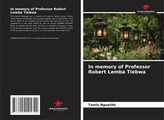Portada del libro de In memory of Professor Robert Lemba Tiebwa