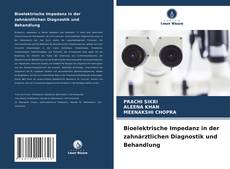 Portada del libro de Bioelektrische Impedanz in der zahnärztlichen Diagnostik und Behandlung
