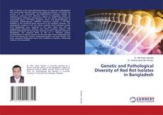 Buchcover von Genetic and Pathological Diversity of Red Rot Isolates in Bangladesh