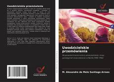 Bookcover of Uwodzicielskie przemówienia