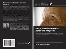 Buchcover von Desplazamiento de las personas mayores